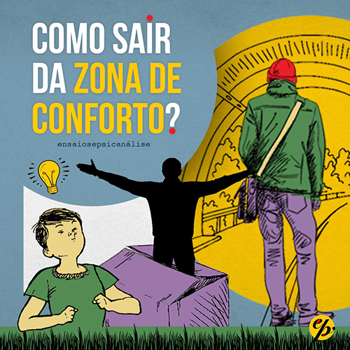 Como sair da zona de conforto ?